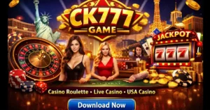 CK777 Game Download APK | Latest Version In Pakistan 2